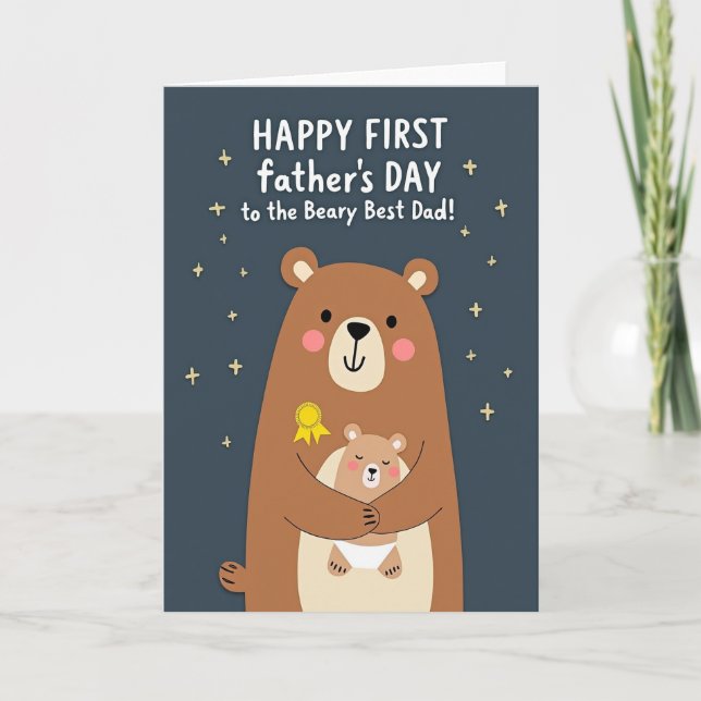 Beary Best Dad First Fathers Day Card (Front)
