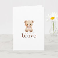 beary brave childhood cancer sick kids cute card