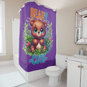 Beary Cute. Teddy Bear cartoon smiling. Funny pun Shower Curtain