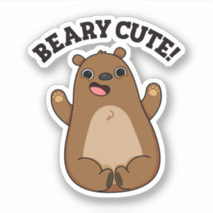 Beary Cute Teddy Bear Pun