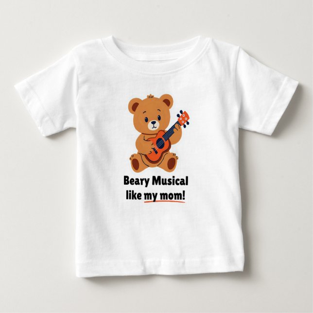 Beary Musical Like My Mum Toddler T-Shirt (Front)