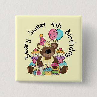 Beary Sweet 4th Birthday 15 Cm Square Badge