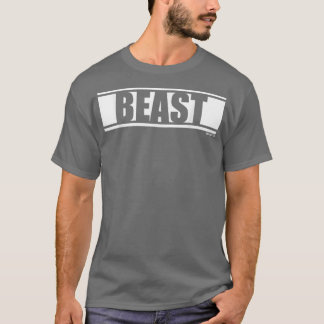 Beast Gym Fitness Workout Saying Motivation Word i T-Shirt