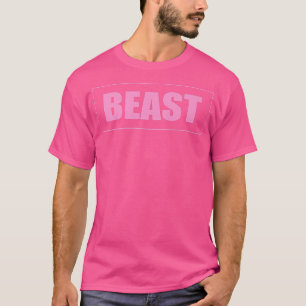 Beast Gym Motivation Pink Colour Fitness Workout S T-Shirt