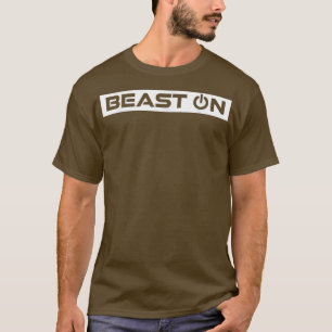 Beast On in White Fitness Workout Saying Gym Motiv T-Shirt