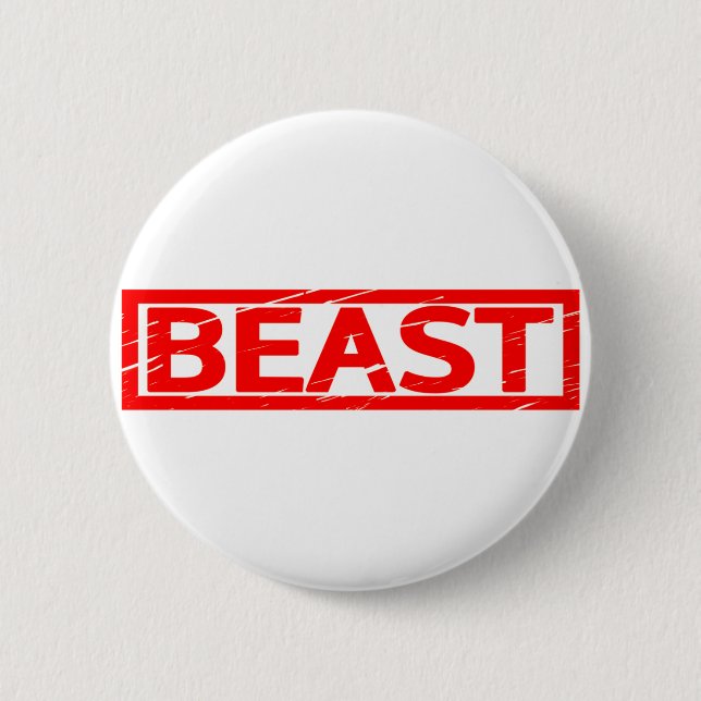 Beast Stamp 6 Cm Round Badge (Front)