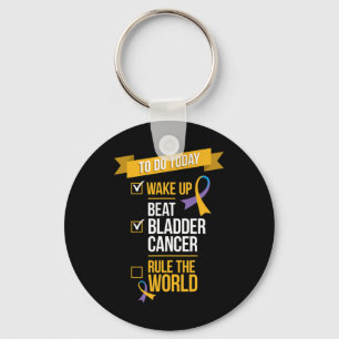 Beat Bladder Cancer Rule the World  Key Ring