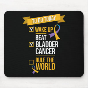 Beat Bladder Cancer Rule the World  Mouse Pad