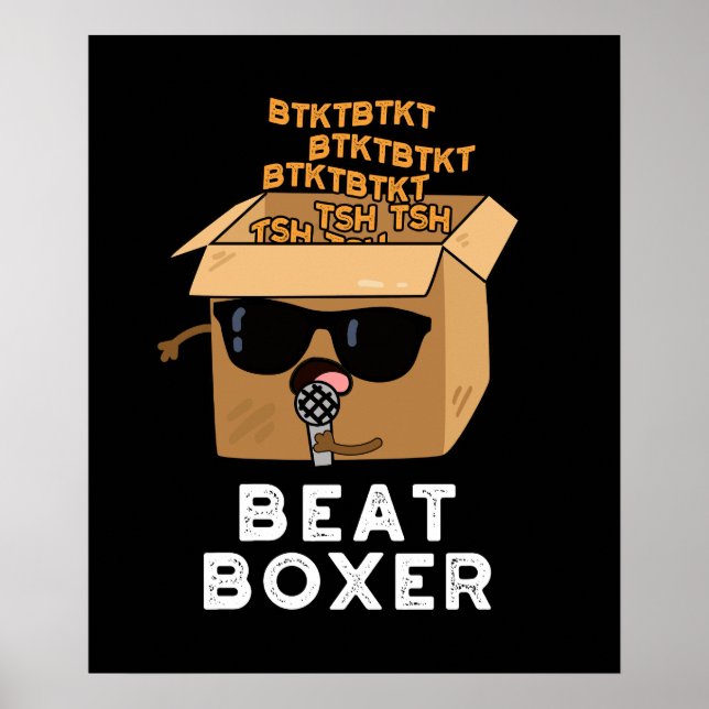 Beat Boxer Funny Beatboxer Box Pun Dark BG Poster (Front)