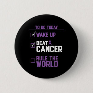 Beat Cancer Rule the World 6 Cm Round Badge