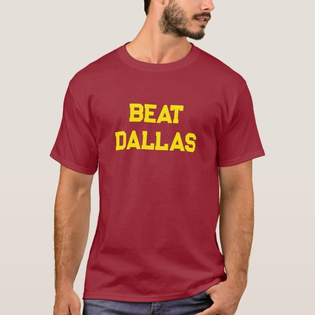 BEAT DALLAS T-Shirt (Front)