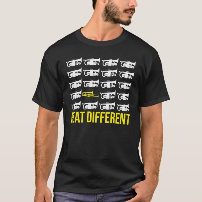 Beat different Tombonist Trombone player T-Shirt (Front)