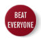 BEAT EVERYONE Button