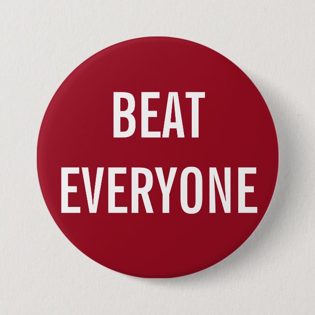 BEAT EVERYONE Button (Front)