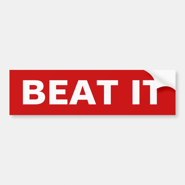Beat It Bumper Sticker 1980's (Front)