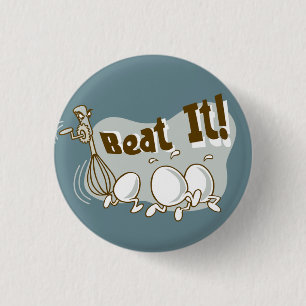 Beat it! Funny Wordplay Flair Button