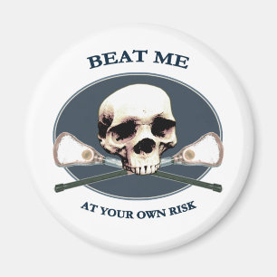 Beat Me Skull Lacrosse Magnet