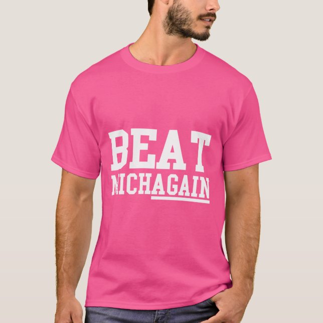 Beat Michagain T-Shirt (Front)