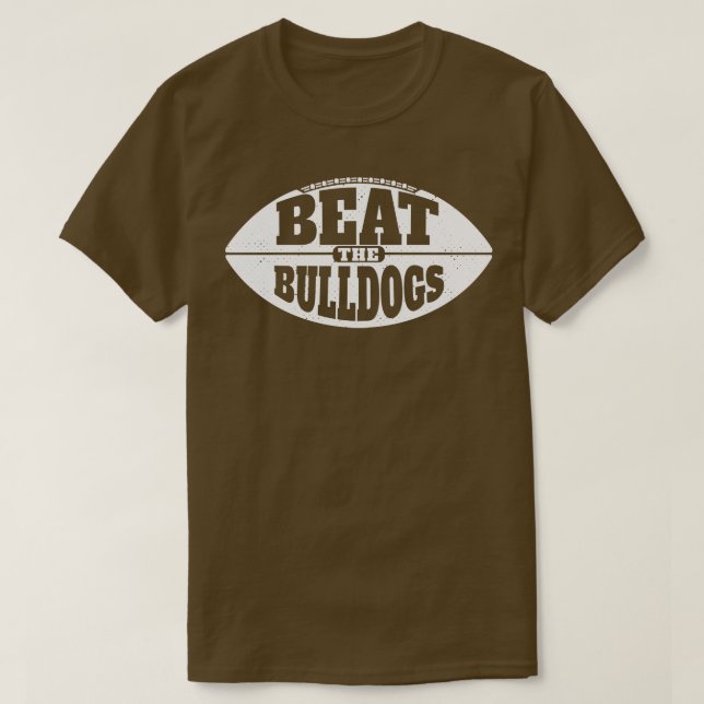 Beat the Bulldogs Vintage  Grunge Gameday T-Shirt (Design Front)
