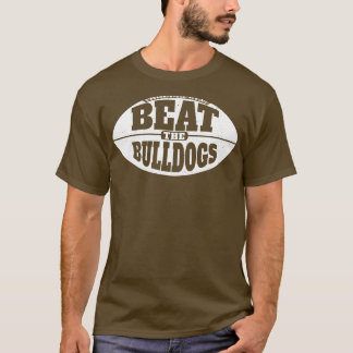 Beat the Bulldogs Vintage  Grunge Gameday T-Shirt