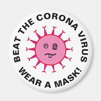 Beat The Corona Virus Magnet