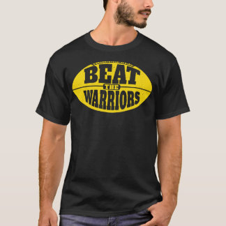 Beat the Warriors Vintage Grunge Gameday 1 T-Shirt