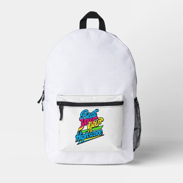 Beat Your High score Printed Backpack (Front)
