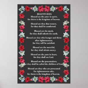 Beatitudes in an Amaryllis Frame Poster