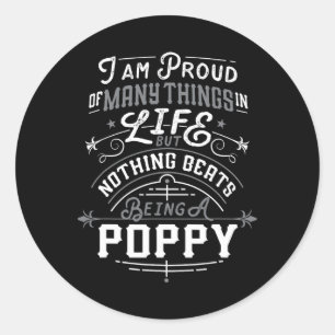 Beats Being A Poppy Grandpa Fathers Day Men  Classic Round Sticker