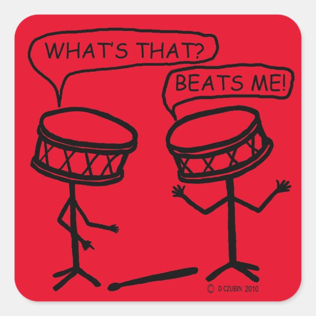 Beats Me Square Sticker (Front)