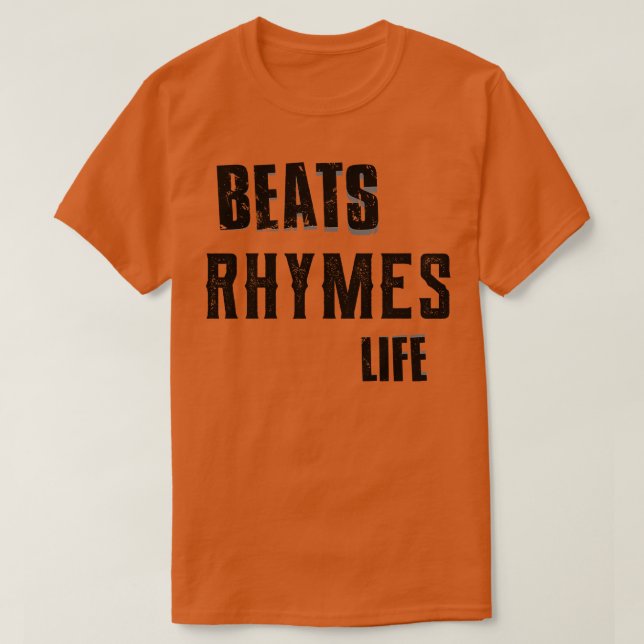 Beats rhymes life 1 T-Shirt (Design Front)