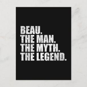 Beau name, Beau The Man The Myth The Legend Postcard