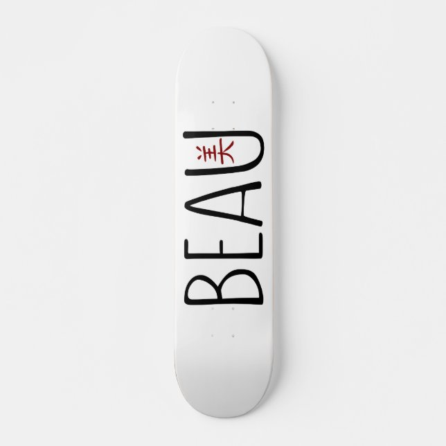 Beau Skateboard (Front)