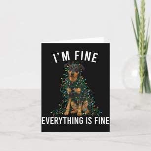Beauceron Christmas I'm Fine Everything Is Fine Card