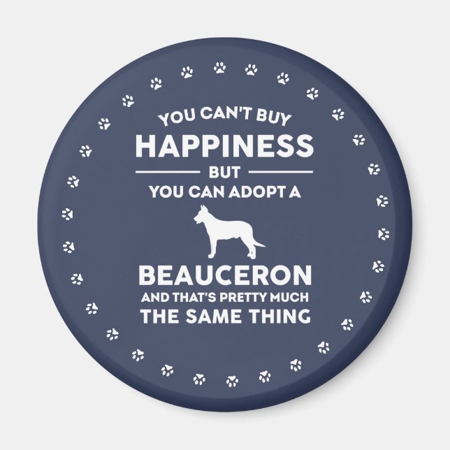 Beauceron Dog Breed Adoption Happiness Magnet (Front)