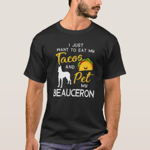 Beauceron Dog Tacos Owner Christmas Birthday T-Shirt