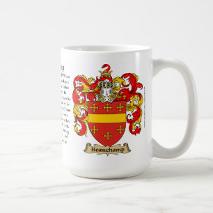 Beauchamp, the Origin, the Meaning and the Crest Coffee Mug
