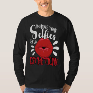 Beautician Esthetician Make Up Beauty care Salon 1 T-Shirt