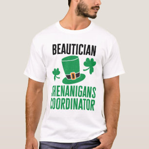 Beautician Shenanigans Coordinator T-Shirt