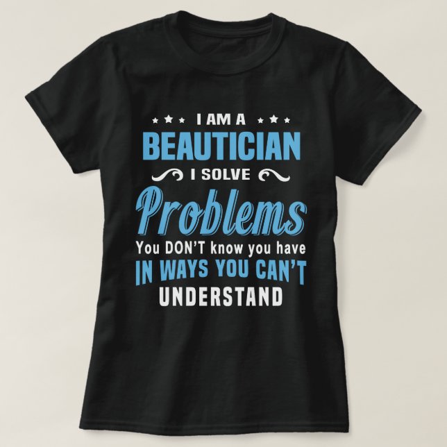 Beautician T-Shirt (Design Front)