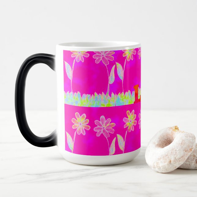 Beautiful amazing colourful Flora text quote desig Magic Mug (With Donut)