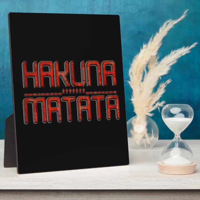 Beautiful Amazing Embossed Red Hakuna Matata Text  Plaque (Side)