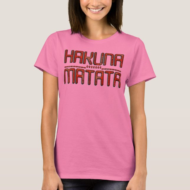 Beautiful Amazing Embossed Red Hakuna Matata Text  T-Shirt (Front)