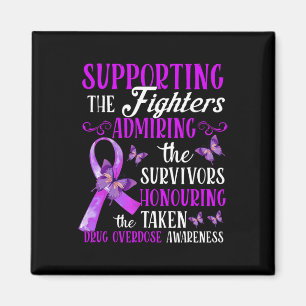 Beautiful And Supportive Drug Overdose Awareness 2 Magnet