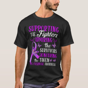 Beautiful And Supportive Drug Overdose Awareness 2 T-Shirt