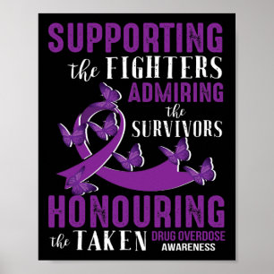 Beautiful and Supportive Drug Overdose Awareness  Poster