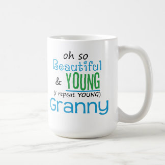 Beautiful and Young Granny Coffee Mug