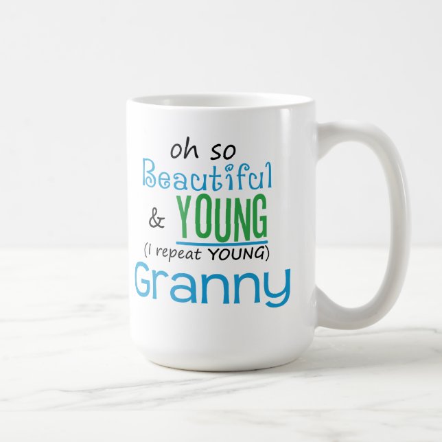 Beautiful and Young Granny Coffee Mug (Right)