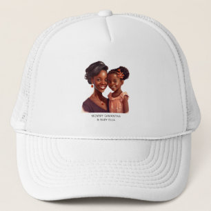 Beautiful Black Mum and Daughter (19) Trucker Hat