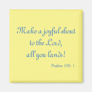 Beautiful blue and yellow Praise Magnet